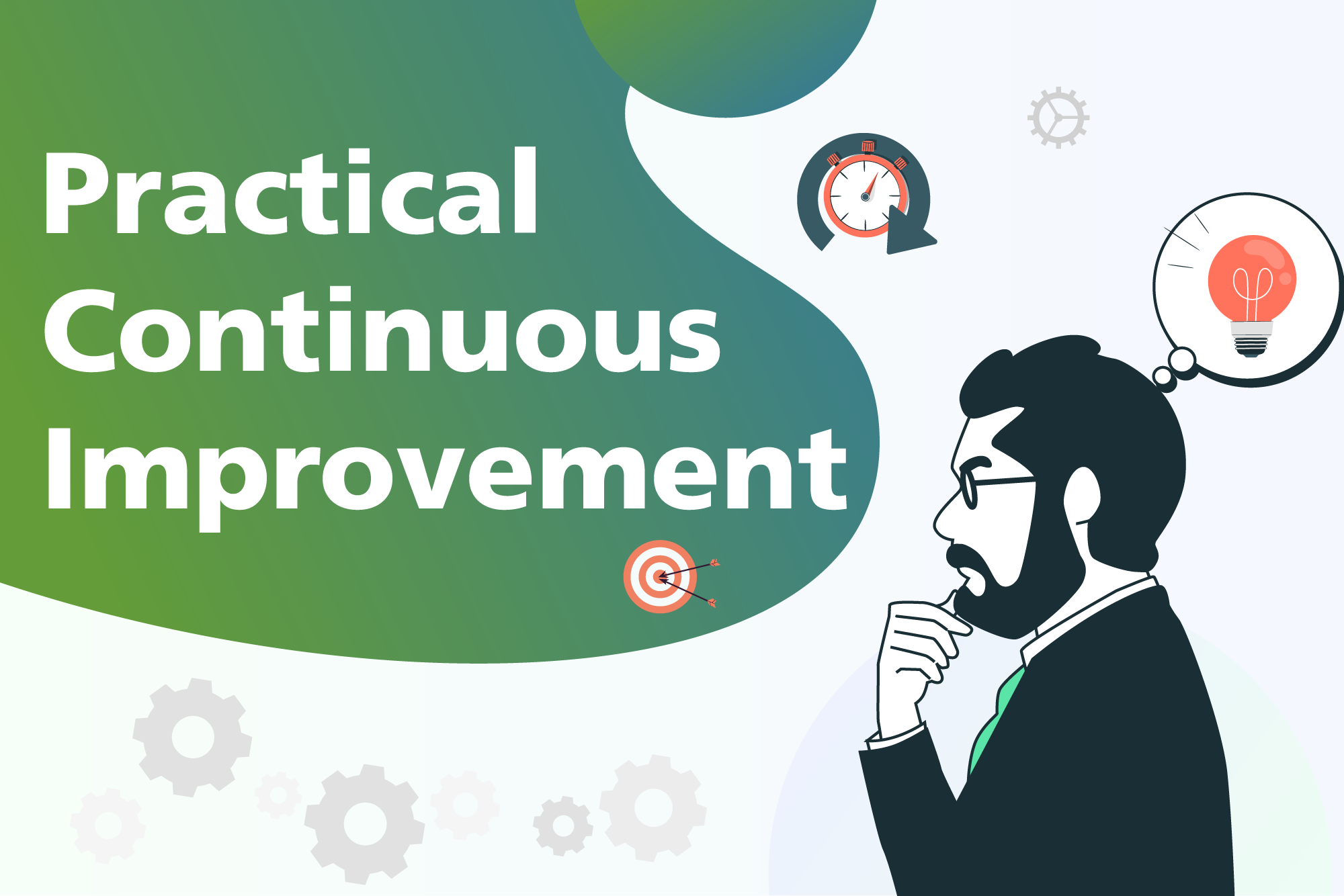Practical Continuous Improvement